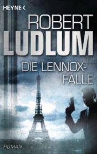 Die Lennox-Falle - Robert Ludlum