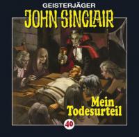 Geisterjäger John Sinclair - Mein Todesurteil, 1 Audio-CD - Jason Dark