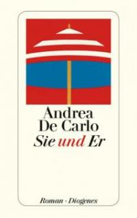 Sie und Er - Andrea De Carlo