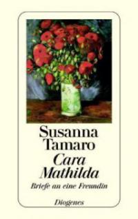 Cara Mathilda - Susanna Tamaro
