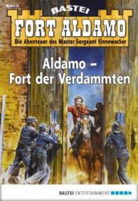 Fort Aldamo - Folge 005 - Bill Murphy