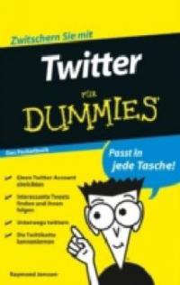 Twitter für Dummies - Das Pocketbuch - Raymond Janssen