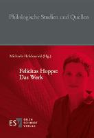 Felicitas Hoppe: Das Werk - 