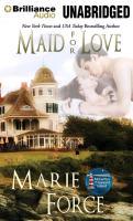 Maid for Love - Marie Force