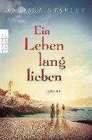 Ein Leben lang lieben - Marissa Stapley