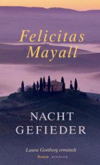 Nachtgefieder - Felicitas Mayall