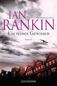 Ein reines Gewissen - Ian Rankin