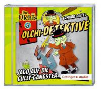 Olchi-Detektive 01. Jagd auf die Gully-Gangster (CD) - Erhard Dietl, Barbara Iland-Olschewski