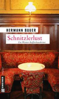 Schnitzlerlust - Hermann Bauer