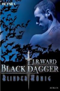 Black Dagger 14. Blinder König - J. R. Ward