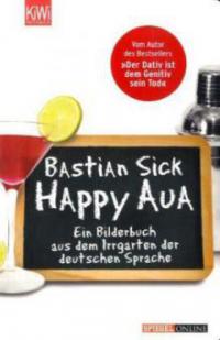 Happy Aua - Bastian Sick