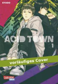 Acid Town 01 - Kyugo