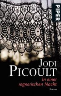 In einer regnerischen Nacht - Jodi Picoult