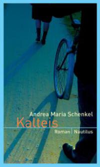 Kalteis - Andrea Maria Schenkel