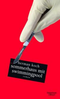 Sommerhaus mit Swimmingpool - Herman Koch